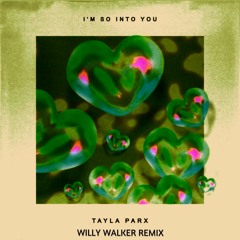 So Into You (Willy Walker Remix)