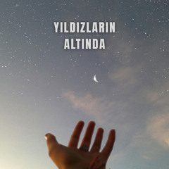 Yıldızların Altında