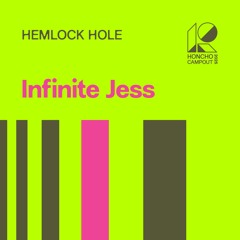 Campout Mix Series: Infinite Jess