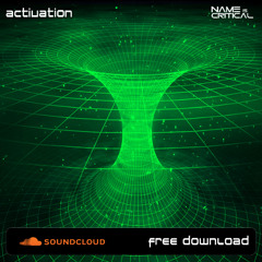 Name Is Critical - Activation (Original Mix)