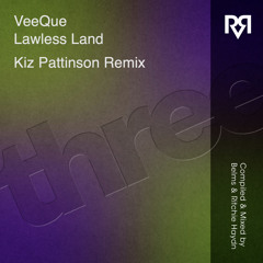 VeeQue - Lawless Land (Kiz Pattinson Remix) [ARRVL Records]