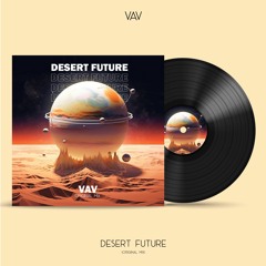 Vav Vardanian - Desert Future