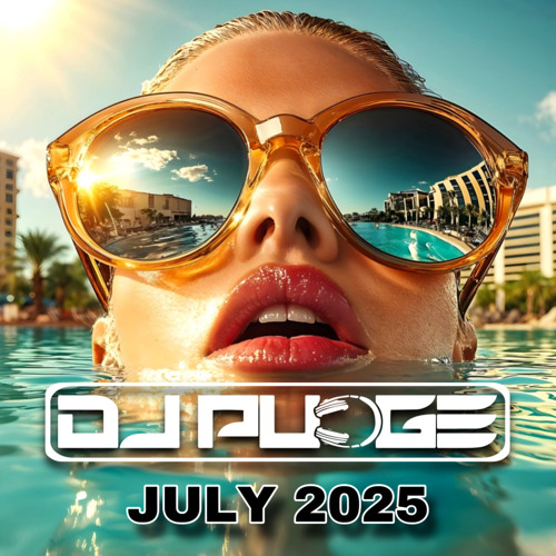 DJ PUDGE JULY 2025