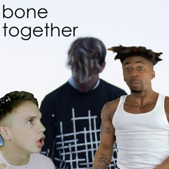 Bone Together