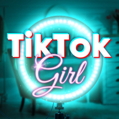 TikTok Girl