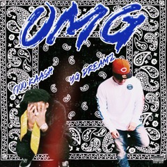OMG Ft. Yg Dreamz