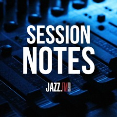 Session Notes - Paul Reddick