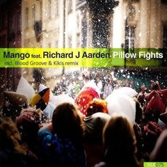 Mango, Richard J Aarden - Pillow Fights