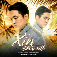 Xin Em Về