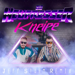 DIE HEUFRESSER - Kneipe (Jeff Sturm Remix Extended Mix)