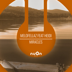 Miracles (Radio Edit) [feat. Heidi]