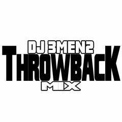 Dj 3men2 - ThrowBack R&B