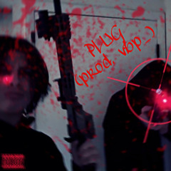 Plug Ft. Lil Squid (Prod. vbp_)