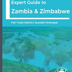 [PDF] DOWNLOAD EBOOK The Concise, Unbiased, Expert Guide to Zambia and