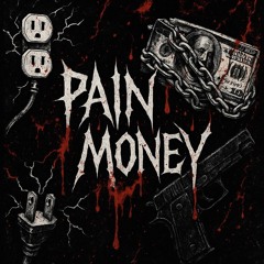 PAIN MONEY (gleechy flow)