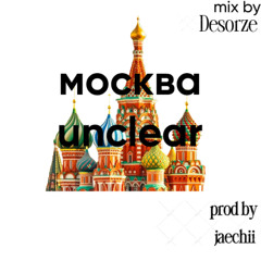 Moscow (mix by Desorze prod by jaechii)