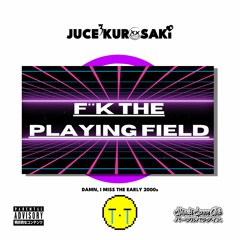 Fxck the Playing Field [Demo]