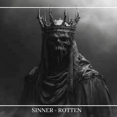 SINR666  - ROTTEN