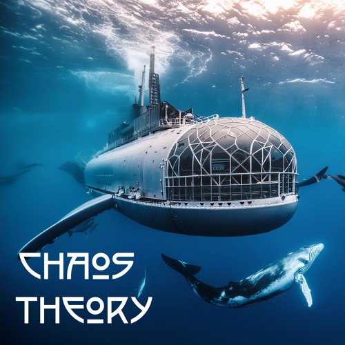 Chaos Theoy - A submarine through the deep seas. (21,04,24)