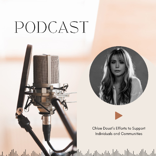 Chloe Doust’s Efforts to Support Individuals and Communities
