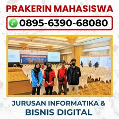 Hub 0895 6390 68080, Pusat Prakerin Jurusan Sistem Informatika di Malang