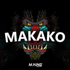 M.KING - MAKAKO (HardMix) Afro Dance