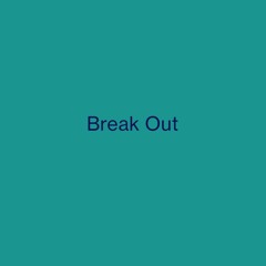 Breakout