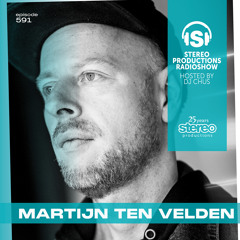MARTIJN TEN VELDEN Stereo Productions Podcast 591