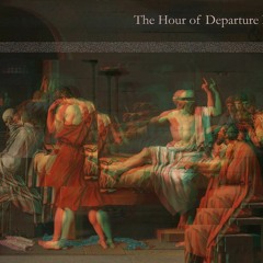 | I | The Hour Of Departure Ft Les Monstres ۞