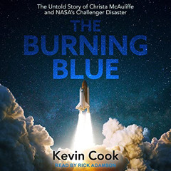 [Download] EBOOK ✏️ The Burning Blue: The Untold Story of Christa McAuliffe and NASA'