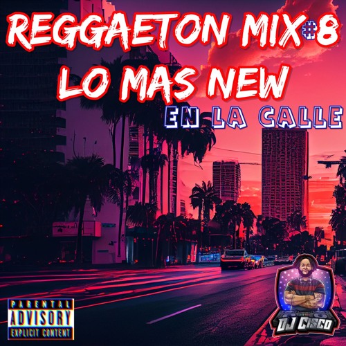 Reggaeton Mix #8 - Lo Mas New