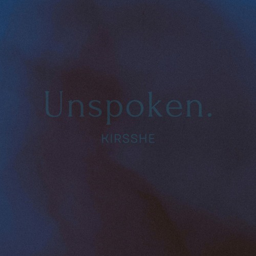 Unspoken.