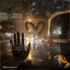 Lights Diffused (pt.1)