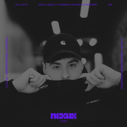 Lunaks - Club M01 Berlin Closing Set | Nexus 2025 | 19/07/2025