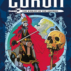 [ACCESS] PDF 📝 The Michael Moorcock Library - The Chronicles of Corum Vol. 1: The Kn