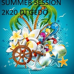 SUMMER SESSION2k20  BY GEDO
