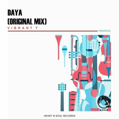 Vibrant T -  Daya (Original Mix)