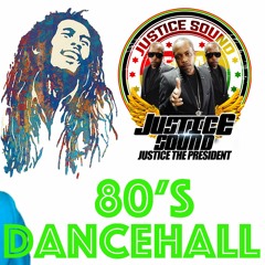 80's Dancehall Classics Rewind #6 - Justice Sound