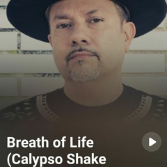 Breath Of Life (Calypso Shake Mix 2023)