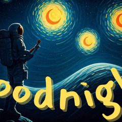 Sleep tight - Goodnight (old song)