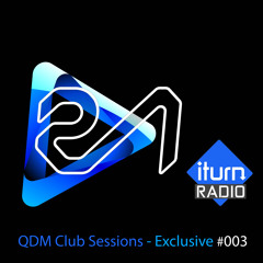 Set i-turn Radio (QDM Club Sessions #003)