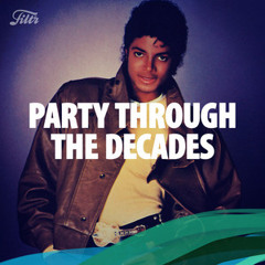 Party Through The Decades
