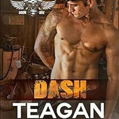 download EPUB 📗 Dash (Blackwings MC Book 1) by Teagan Brooks [EBOOK EPUB KINDLE PDF]