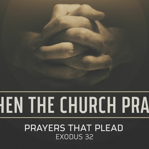 Prayers That Plead (Pastor Doug)