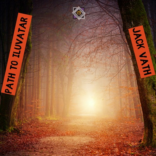 Path To Iluvatar (Original Mix)