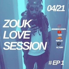 Zouk Session Episode 1