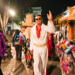 Marcus' Birthday - Parade Night Oaxaca - Mixed By Isaiah Martin