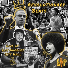 Revolutionary Beats - Live at City Hall