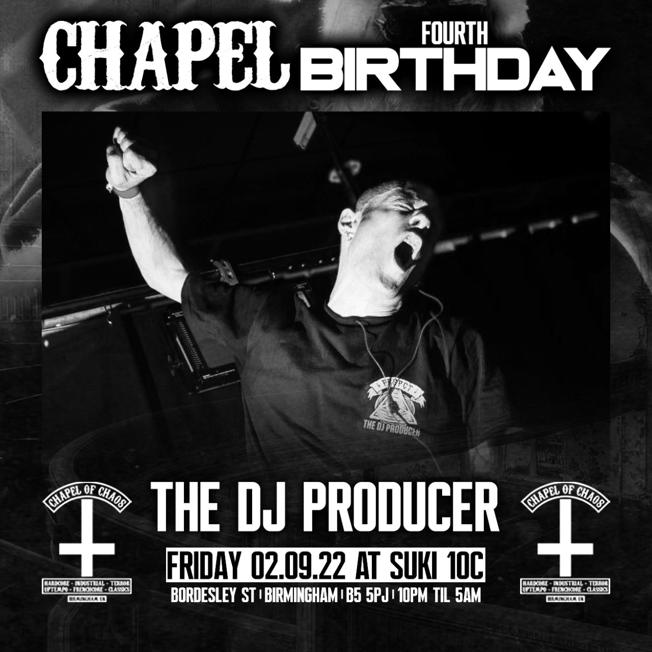 Преземи The DJ Producer - Chapel Of Chaos 4th Birthday Promo Mix - Fri 2nd Sep Birmingham