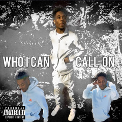 Who I Can Call On